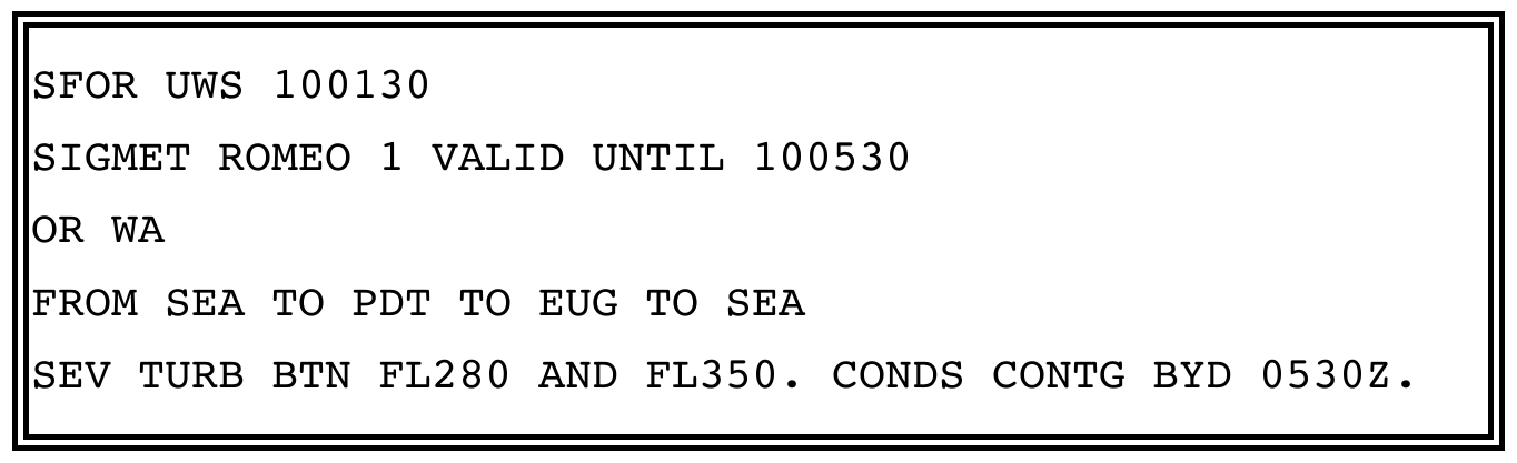 Figure 26-4. Non-Convective SIGMET for the CONUS—Example