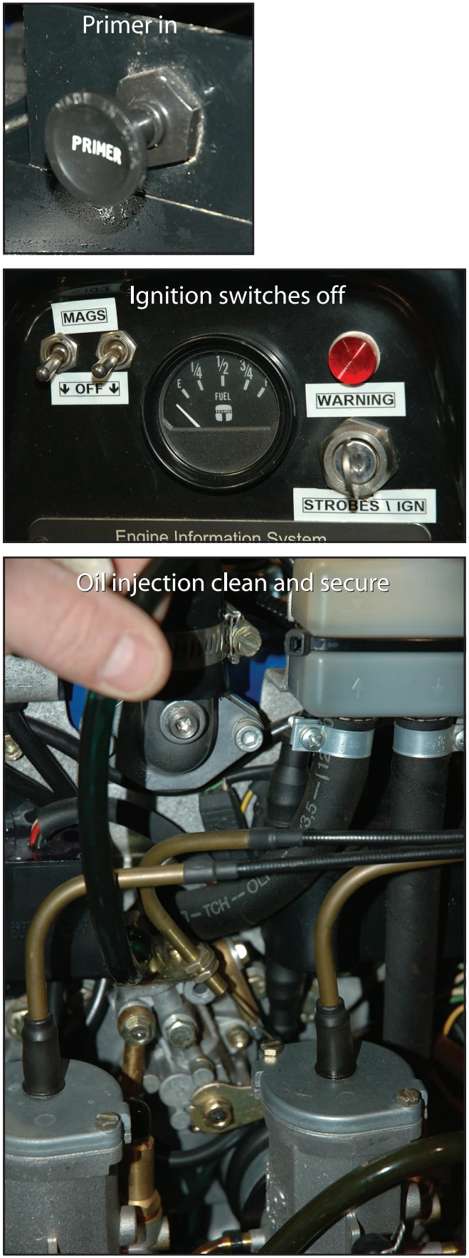 Figure 5-7. Check the ignition switches, primer and oil injections mechanism during preflight inspections.