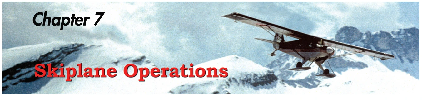 Chapter 7 opener: Skiplane Operations.