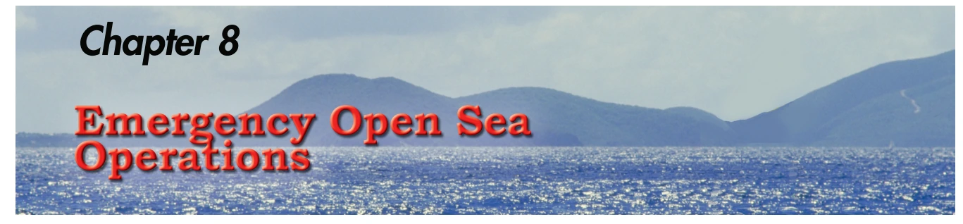 Chapter 8 opener: Emergency Open Sea Operations.